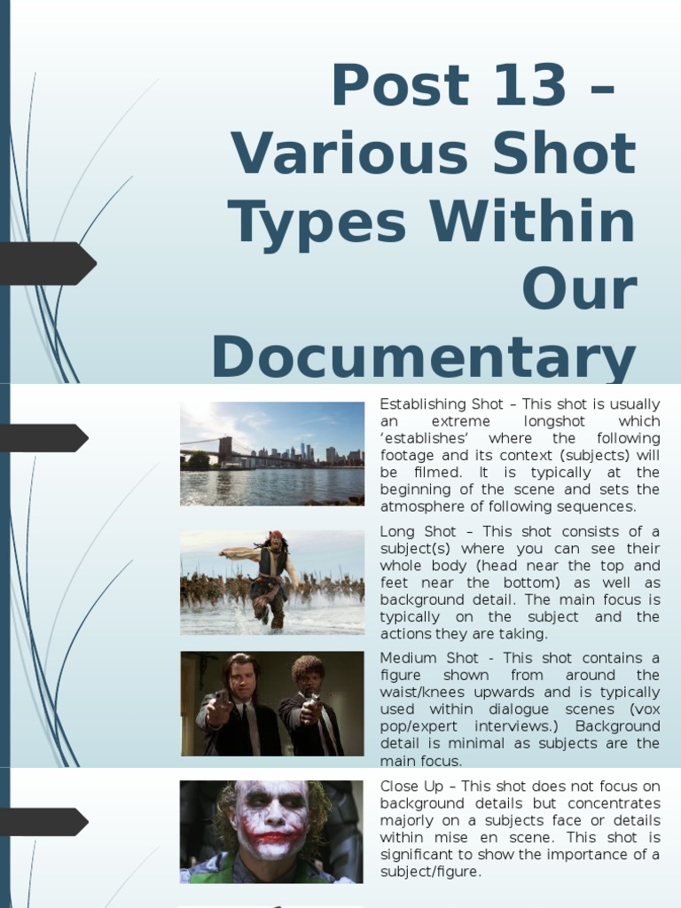 Post 13 - Various Shot Types Within Our Documentary | PDF | Language ...