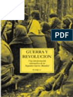 Guerra y Revolución. Una Interpretación Alternativa de La II Guerra Mundial, Tomo 1 (2004) PDF