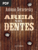 Antônio Xerxenesky - Areia Nos Dentes
