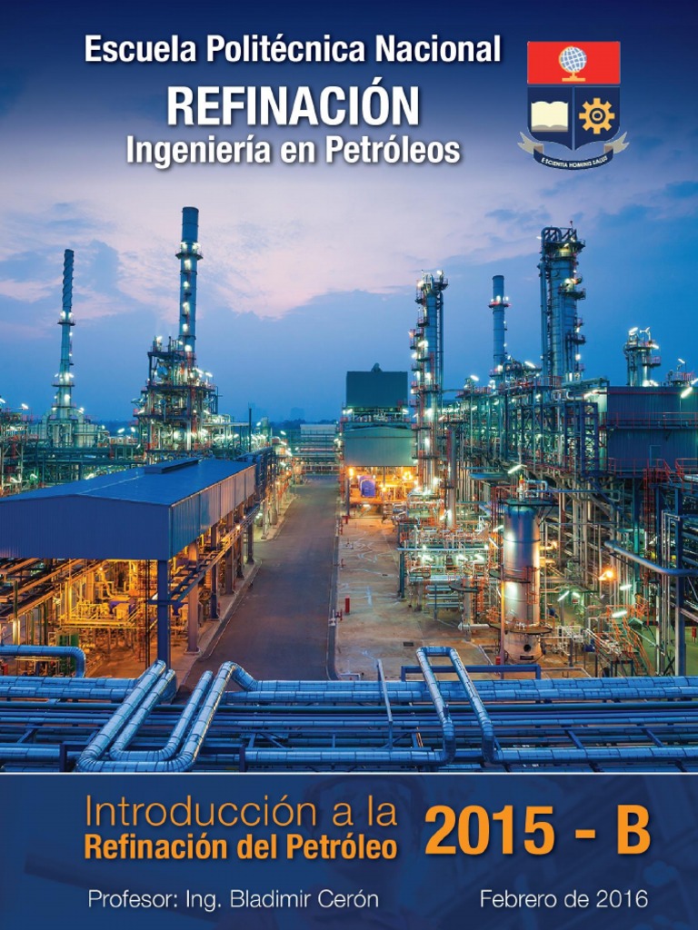 Libro Introduccion A La Refinacion Del Petroleo PDF | PDF | Refinería ...