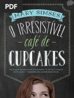 Mary Simses - O Irresistível Café de Cupcakes