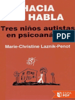 Hacia El Habla. Tres Ninos Auti Marie Christine Laznik Penot