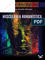 Denegri Marco Aurelio - Miscelanea Humanistica