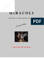 Stuart Wilde - Miracoli, come fare accadere quello che vuoi