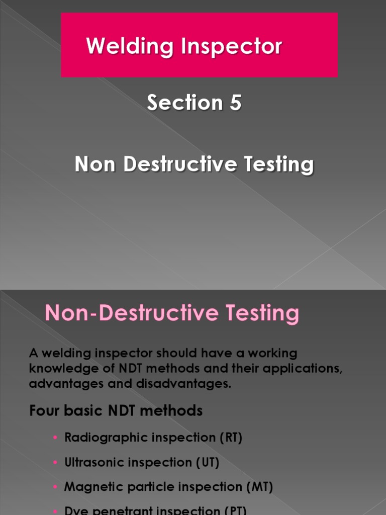 NDT Methods: Pros and Cons Overview | PDF | Nondestructive Testing ...