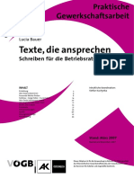 Praktische Gewerkschaftsarbeit .Texte, Die Ansprechen Schreiben Für Die Betriebsratsarbeit