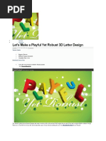 Let's Make A Playful Yet Robust 3D Letter Design: Final Product