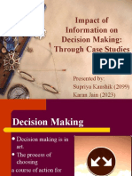 Impact of Information On Decision Making: Through Case Studies