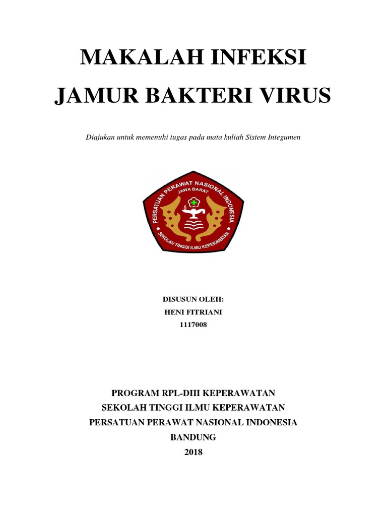 Makalah Infeksi Jamur Bakteri Virus Punya Mama