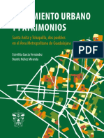 Crecimiento Urbano y Patrimonio. Santa Anita y Toluquilla, Dos Pueblos en El Área Metropolitana de Guadalajara