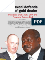 Museveni defends 'fake' gold dealer amid probes