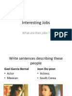 Interesting Jobs: What Are Their Jobs ?