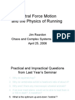 Central Force Motion and the Physics of Running