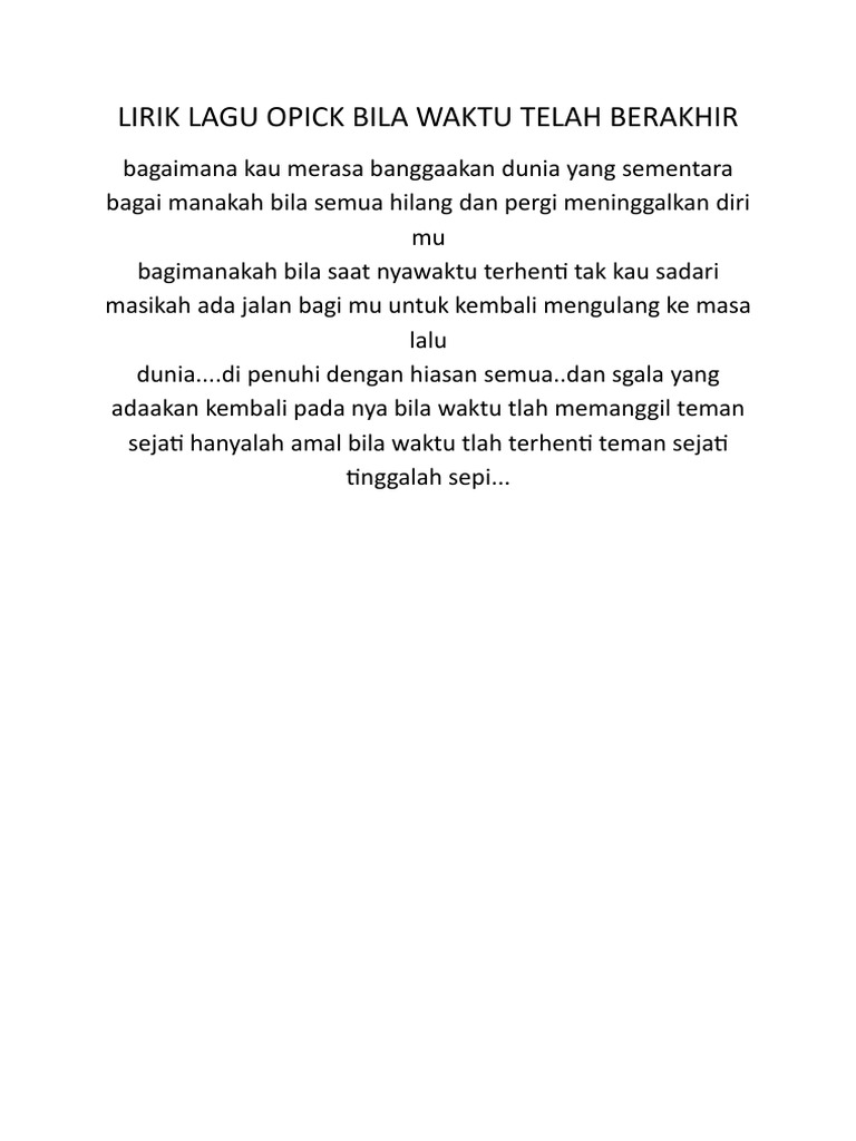 Teks Lagu Bila Waktu Tlah Berakhir - Terkait Teks