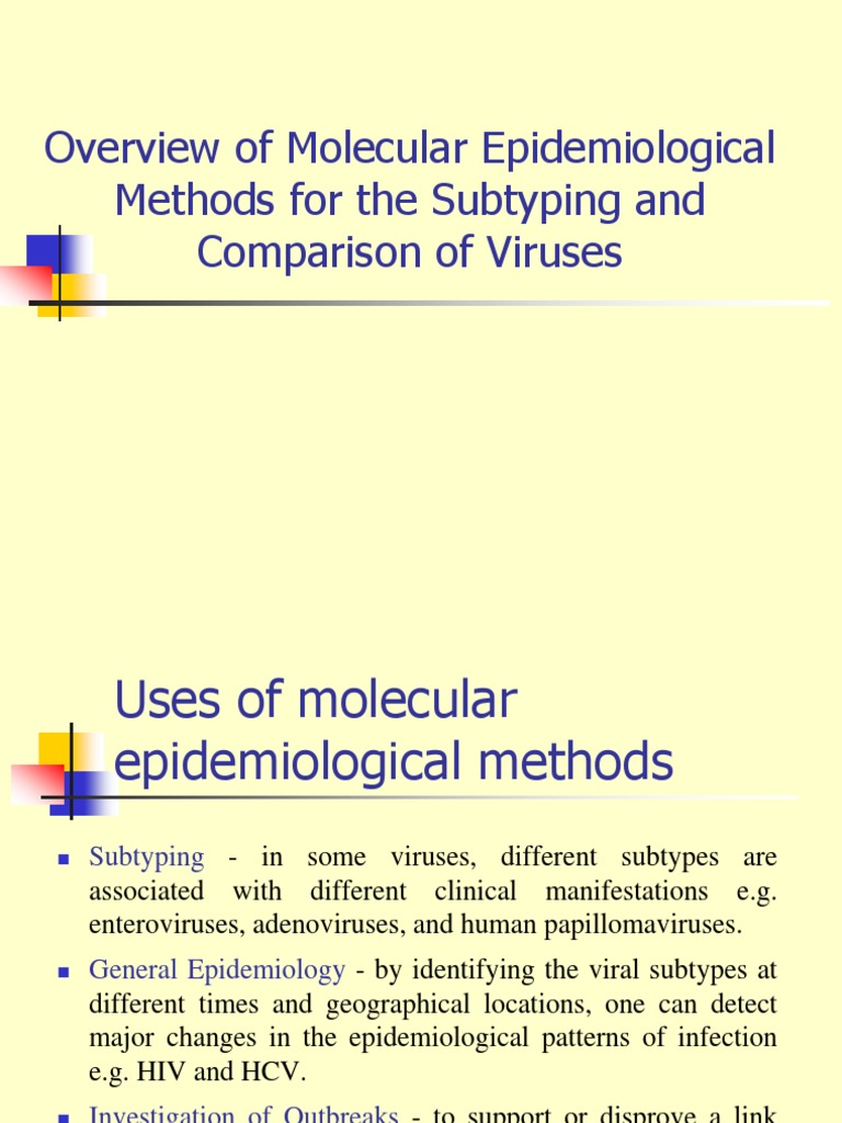 Overview of Molecular Epidemiological Methods For The Subtyping and ...