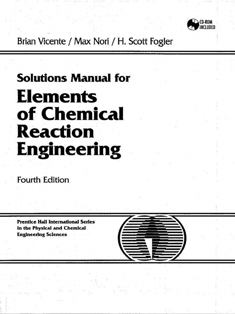 Solutions Manual For Elements of Chemical Reaction Engineering 4th Ed | PDF