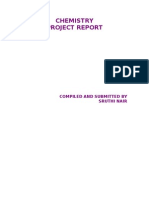 Chemistry Project Report: Compiled and Submitted by Sruthi Nair