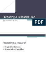 Preparing A Research Plan: By: Prof. Monali Jani