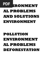 Environmental Problems and Solutions Environment Pollution Environmental Problems Deforestation Desertification Habitat Loss Extinction of Animals