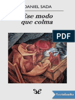 Ese Modo Que Colma - Daniel Sada