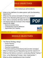 Module Objectives: - Market Environment Study - Understanding Consumer Behaviour - Segmentation and Targeting