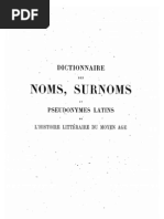 1875 - Livre Dictionnaire Des Noms, Surnoms, Pseudos Latins, L'histoire Littéraire, Moyen-Age