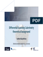 Differential Scanning Calorimetry Theoretical Background: Galina Kubyshkina