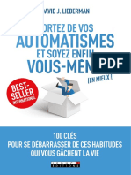 Sortez de Vos Automatismes Et Soyez Enfin Vous-Memes