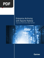 Enterprise Archiving With Apache Hadoop Featuring The 2015 Gartner Magic Quadrant