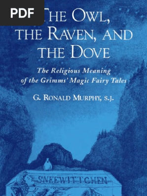 The Owl, The Raven, And the Dove