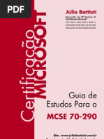 Júlio Battisti - Guia De Estudos Para O Mcse 70-290