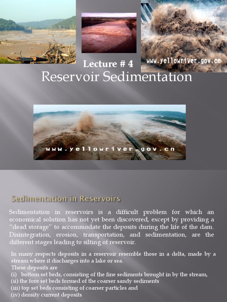 Reservoir Sedimentation: Lecture # 4 | PDF | Sediment | Deposition ...