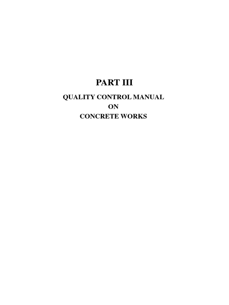 PART3 Quality Control Manual On Concrete Works PDF Construction