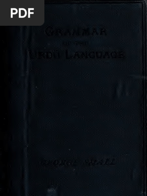 A Grammar Of The Urdu Or Hindustani Language In Its Romanized Character Pdf Pdf Grammatical Tense Perfect Grammar