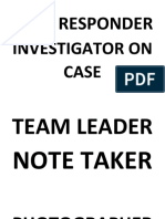 First Responder: Investigator On Case
