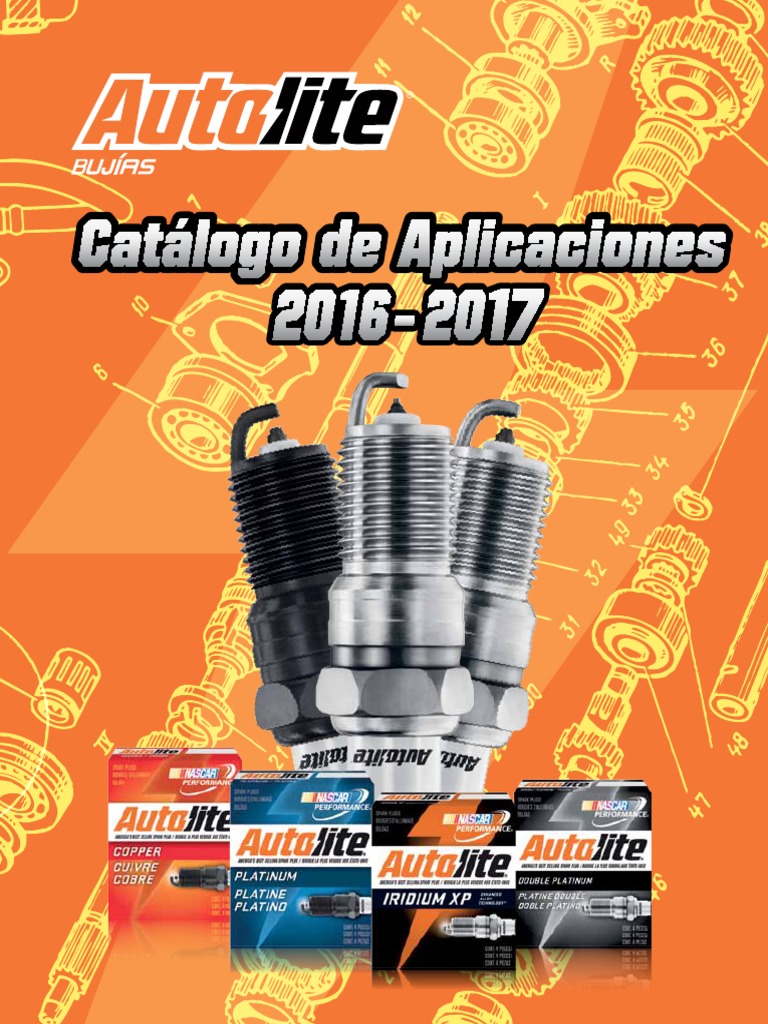 Catalogo Autolite | PDF | Motor de combustión interna | Gasolina