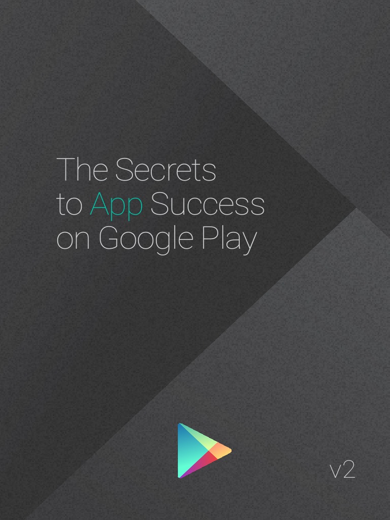 Secrets To App Success v2 en PDF | PDF | Google Play | Android ...