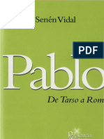 Vidal, Senen-Pablo de Tarso a Roma