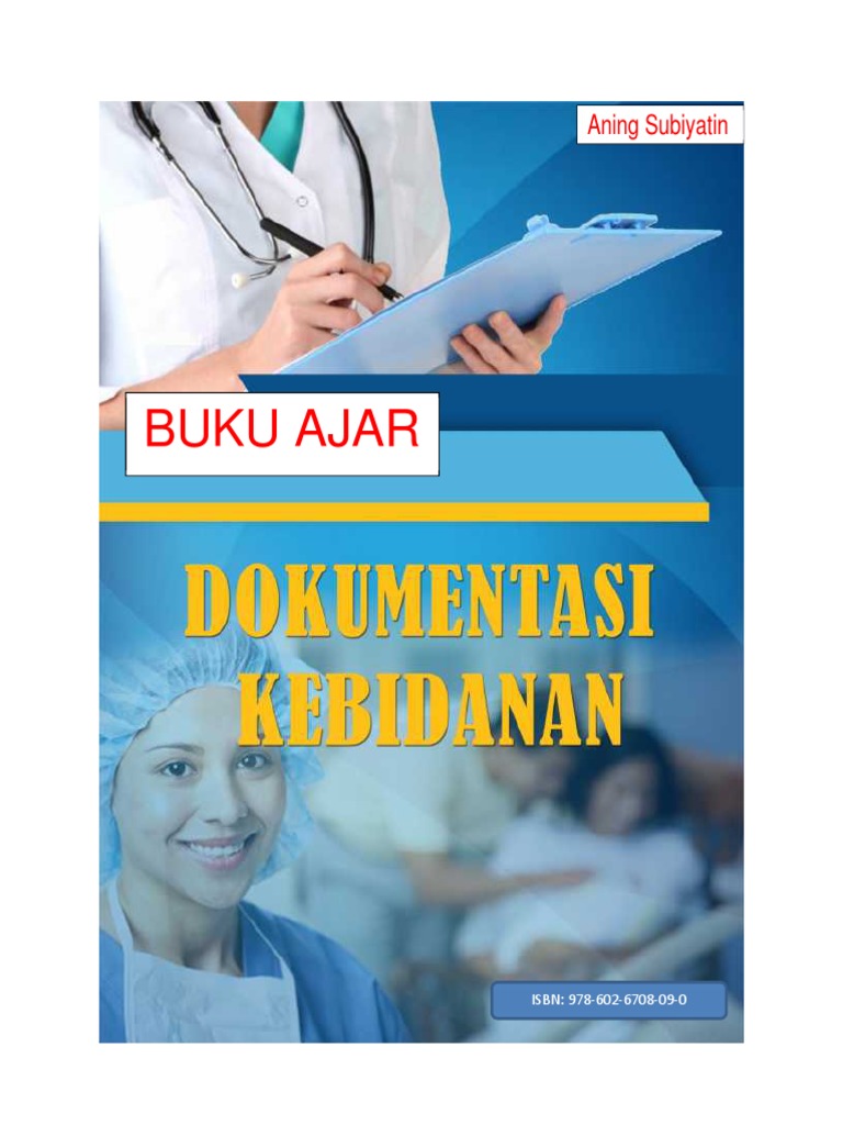Dokumentasi Kebidanan Dokumentasi Kebidanan
