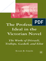 Susan E. Colon-The Professional Ideal in The Victorian Novel - The Works of Disraeli, Trollope, Gaskell, and Eliot (2007) PDF