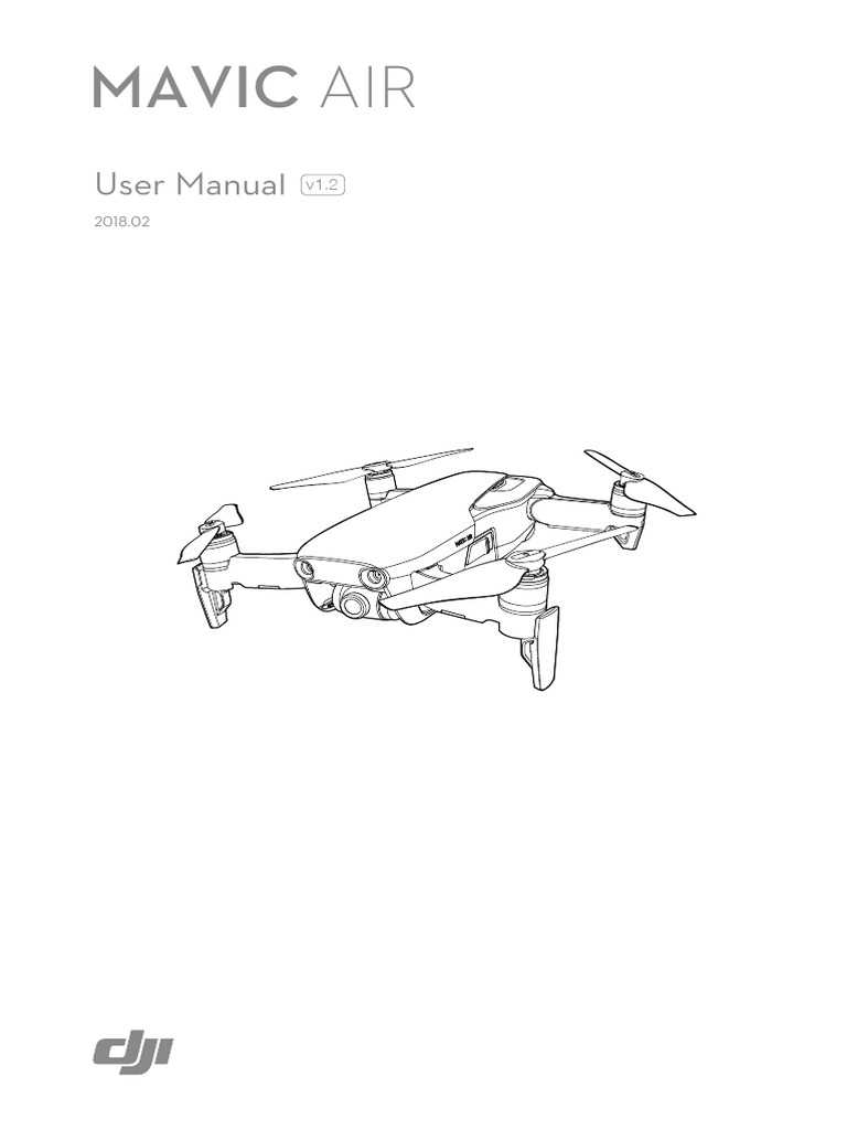 Mavic Air User Manual_v1.2 | Flight | Aircraft