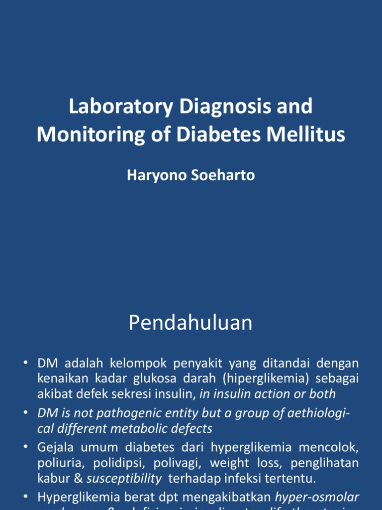 Laboratory Diagnosis and Monitoring of Diabetes Mellitus
