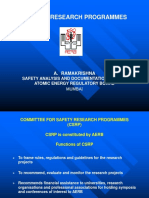 Safety Research Programmes: A. Ramakrishna