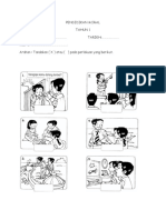 Pendidikan Moral Tahun 1 NAMA: TARIKH: KELAS: . Arahan: Tandakan (X) Atau Pada Perlakuan Yang Berikut