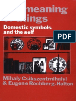 The Meaning of Things. Domestic Symbols and The Self - Mihaly Csikszentmihalyi, Eugene Halton PDF