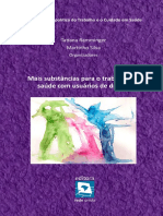 Mais Substancias para o Trabalho em Saúde Com Usuários de Drogas