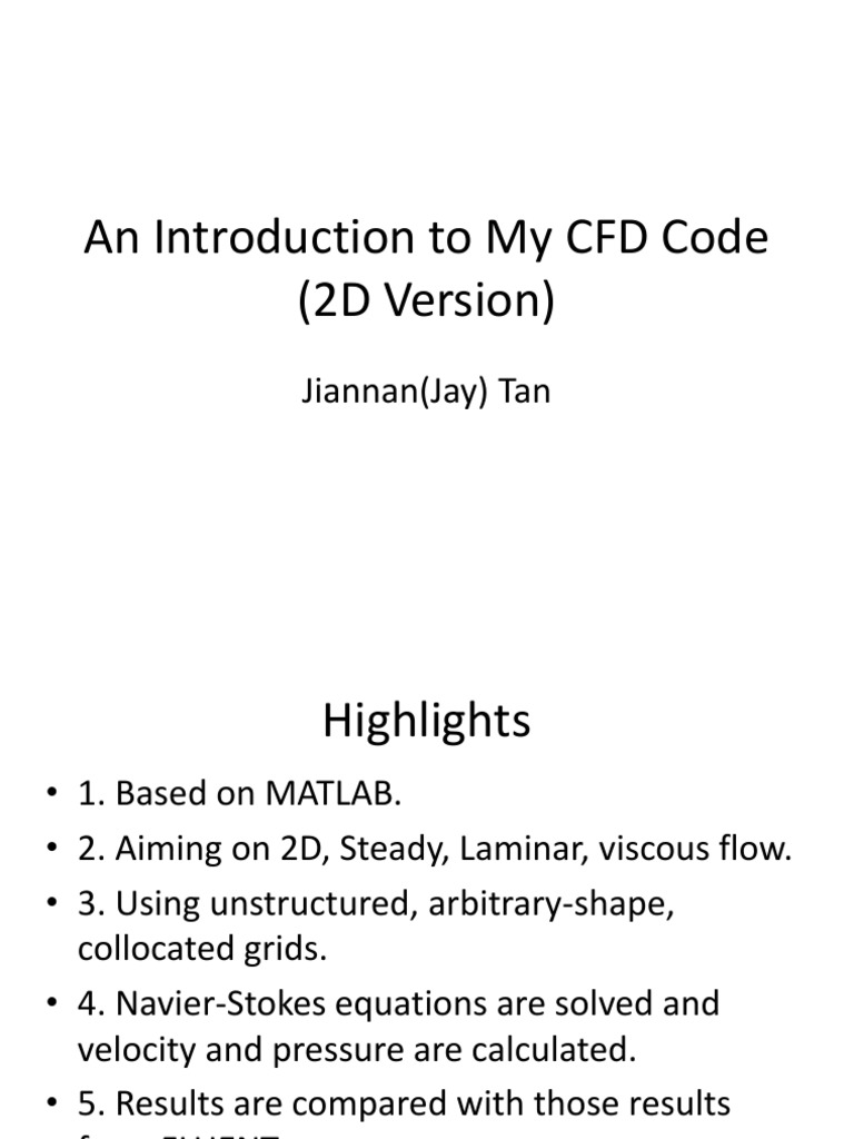 An Introduction To My CFD Code (2D Version) : Jiannan (Jay) Tan | PDF ...