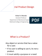 Industrial Product Design: Vishal V. Dhende