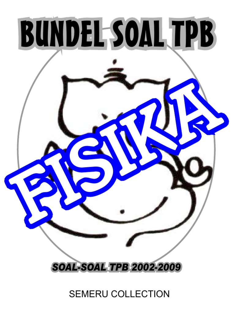Fisika TPB PDF | PDF | Metode & Bahan Ajar | Sains & Matematika
