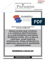 Resolución Que Otorga La Licencia Institucional A La Universidad Nacional Intercultural de La Selva Central Juan Santos Atahualpa para Ofrecer El Servicio Educativo Superior Universitario